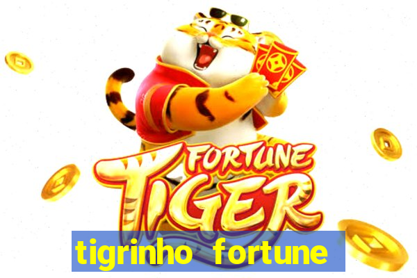 tigrinho fortune dinheiro infinito